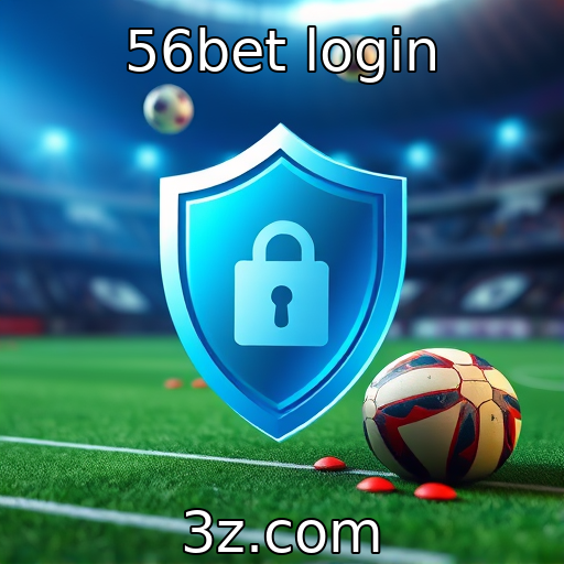56bet login | Tecnologia de segurança em jogos online avança